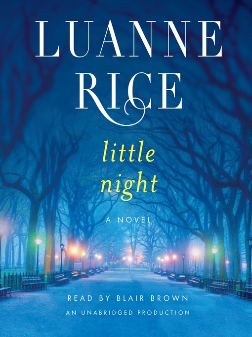Title details for Little Night by Luanne Rice - Available